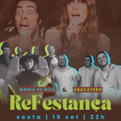# 19 de Setembro - Sexta # Refestança - Rita Gil & Gilberto Lee