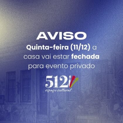 # 11 de Dezembro - Quinta # Evento Privado