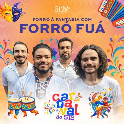 # 15 de Fevereiro - Domingo # Forró a Fantasia com Forró Fuá