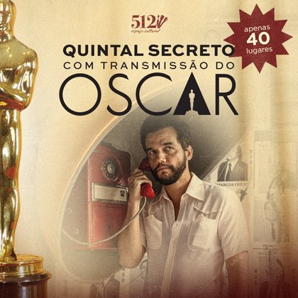 # 15 de Março - Domingo # Cerimônia do Oscar