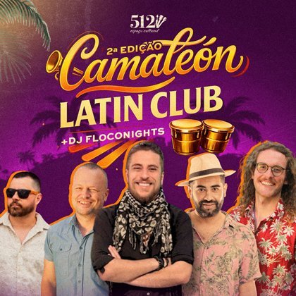 # 25 de Abril - Sábado # Camaleon