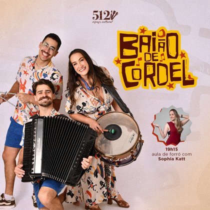 # 31 de Maio - Domingo # Baião de Cordel