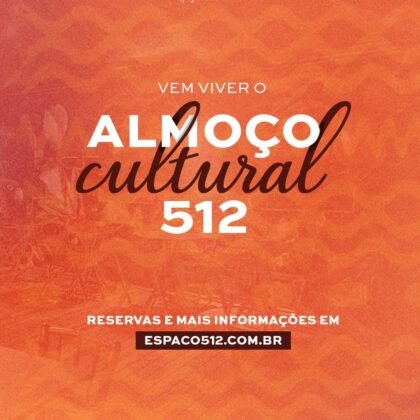 # 27 de junho - Sábado # Almoço Cultural 512