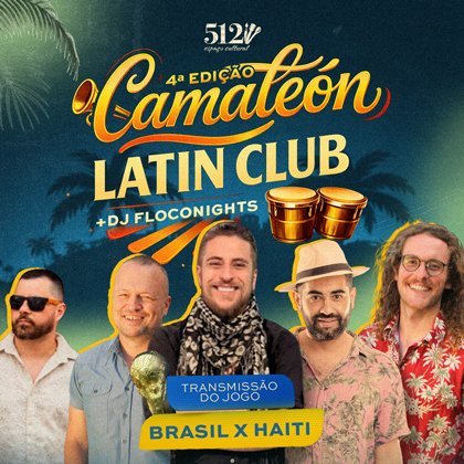 # 19 de Junho – Sexta # Camaleon Latin Club