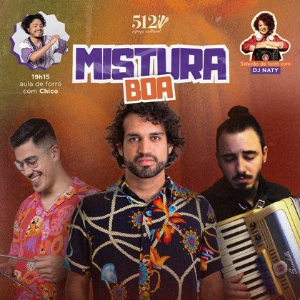 # 19 de Julho – Domingo # Mistura Boa
